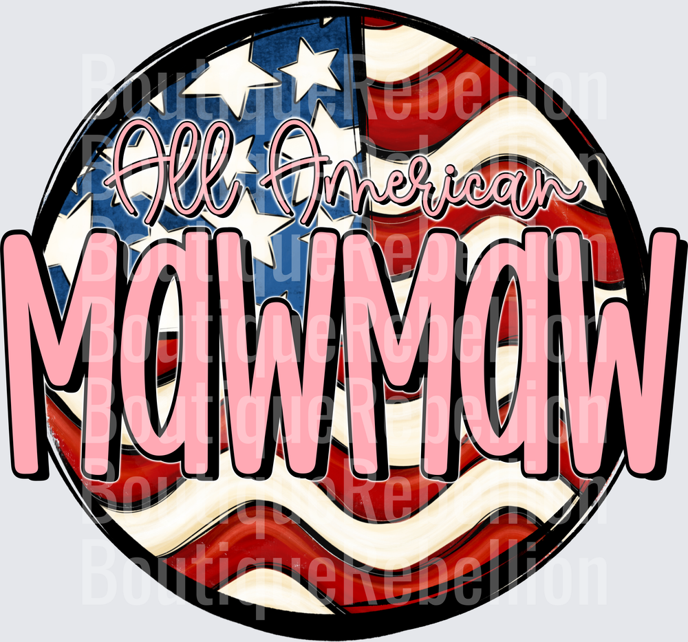 All American MawMaw Patriotic Flag Circle Design Single DTF Transfer