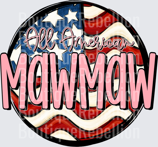 All American MawMaw Patriotic Flag Circle Design Single DTF Transfer