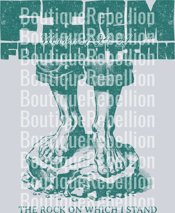 firm foundation single DTF Transfer
