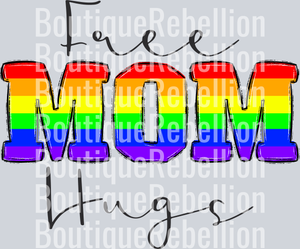 Free Mom Hugs Gay Single DTF Transfer