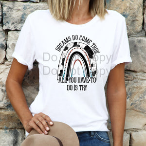 Dreams Do Come True Adult Tee